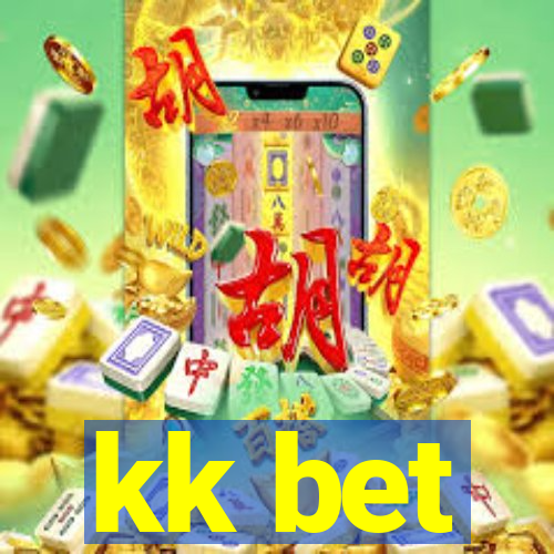 kk bet